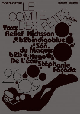 Comité des Fêtes - Septembre 2025 - Yaxx, Relief, Indigoblue, Son du Maquis B2B Hugo De L'eau, Nichsson 